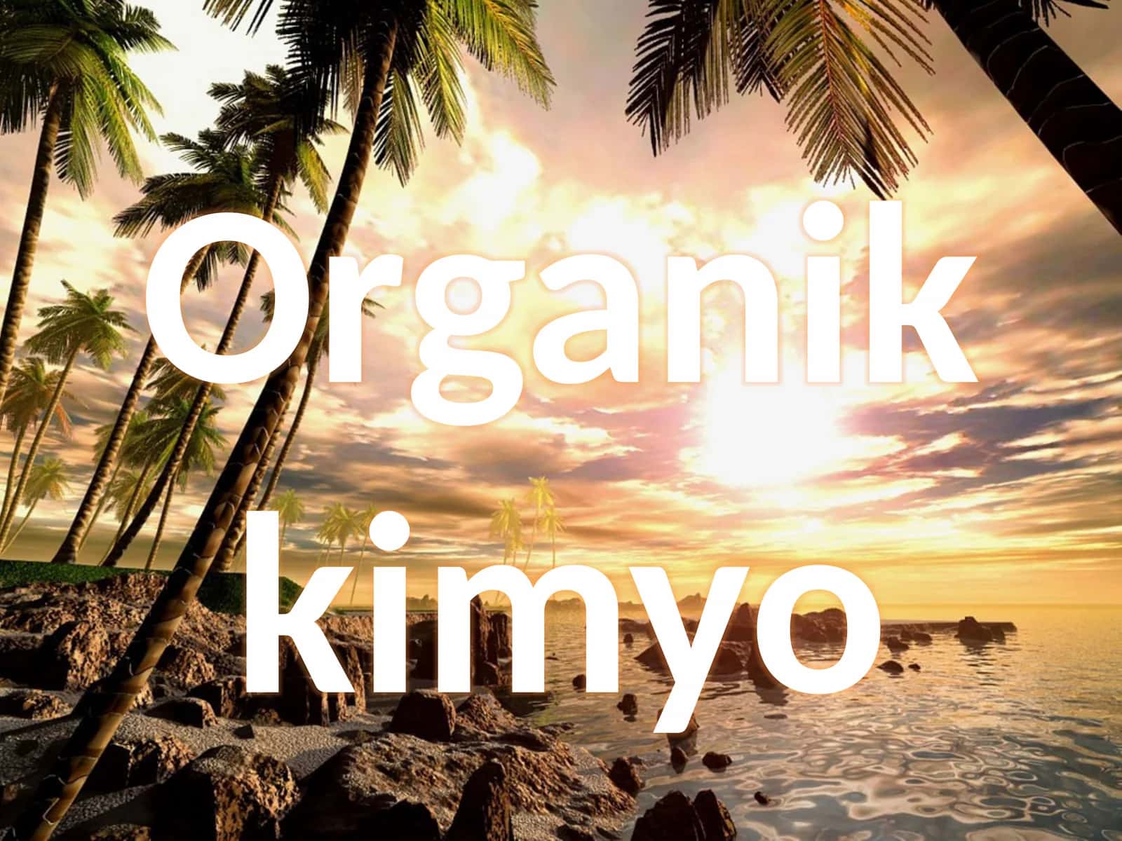 Organikkimyo