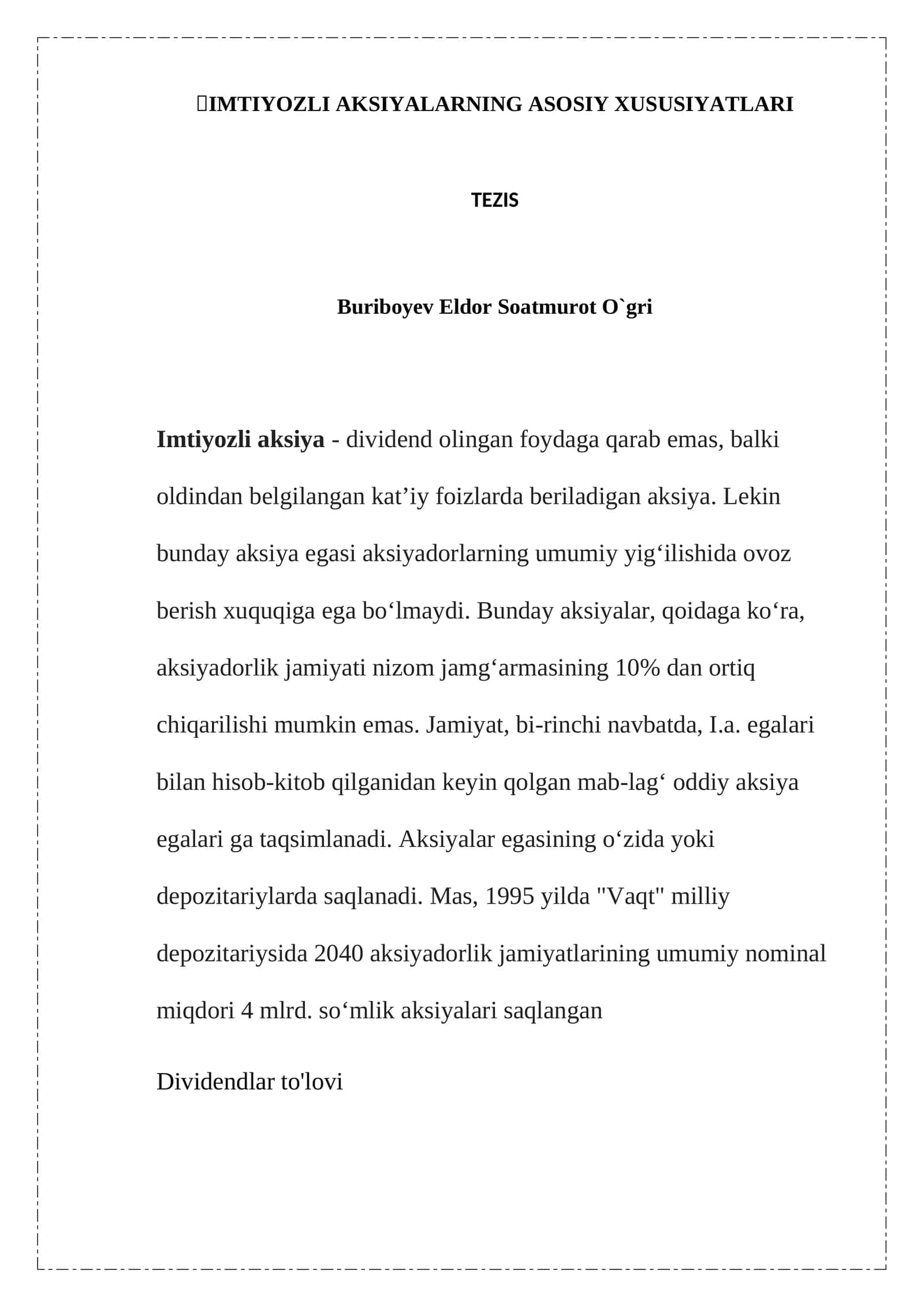 Imtiyozli aksiyalarning asosiy xususiyatlari