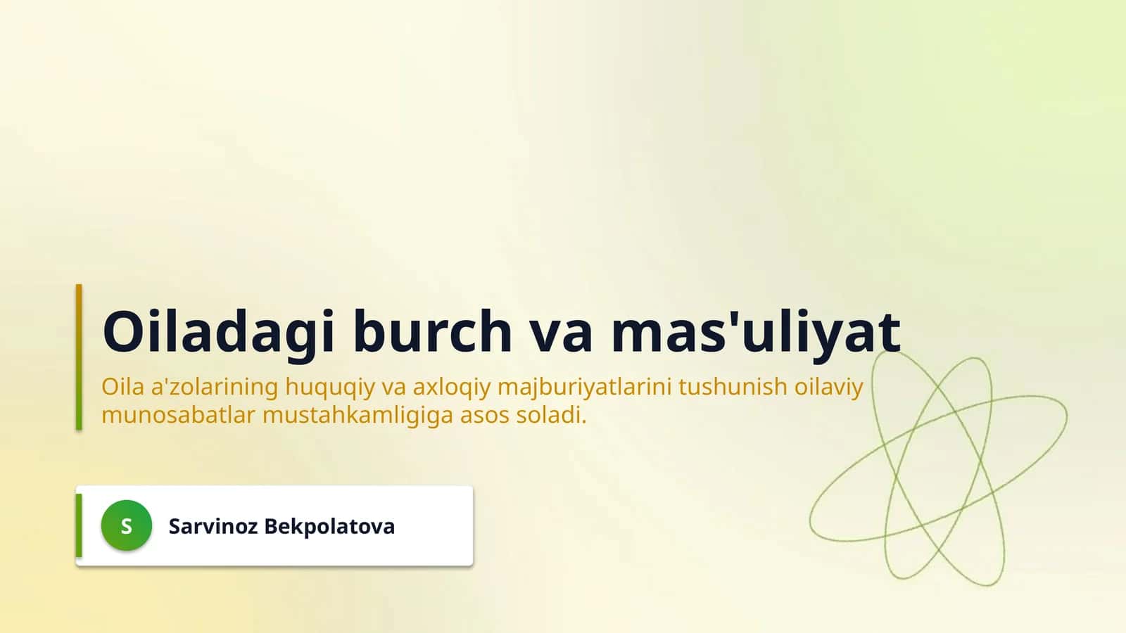 Oiladagi burch va mas'uliyat