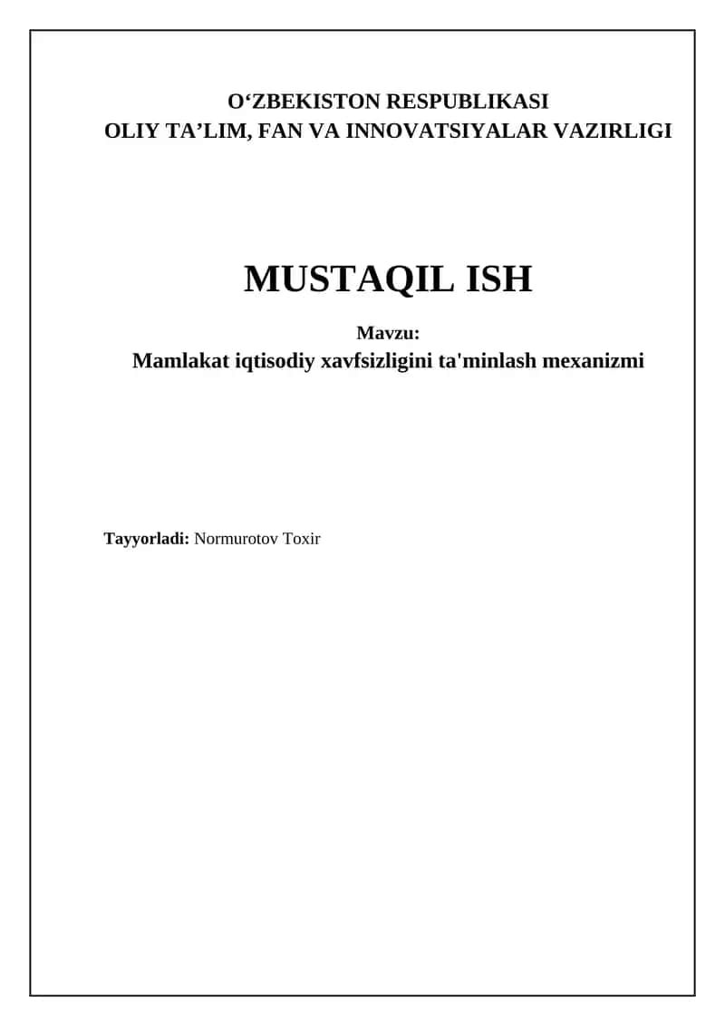 Mamlakat iqtisodiy xavfsizligini ta'minlash mexanizmi
