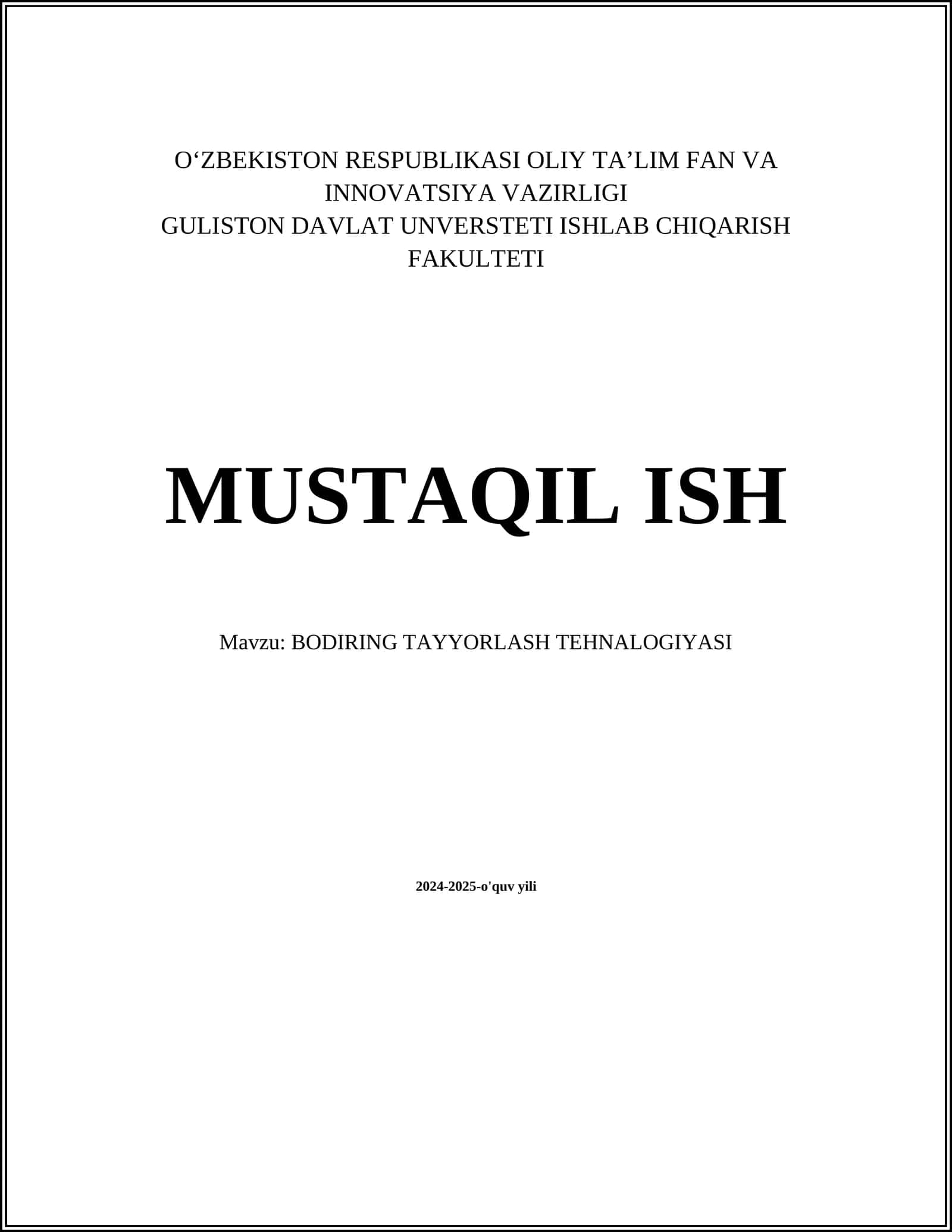 BODIRING TAYYORLASH TEHNALOGIYASI