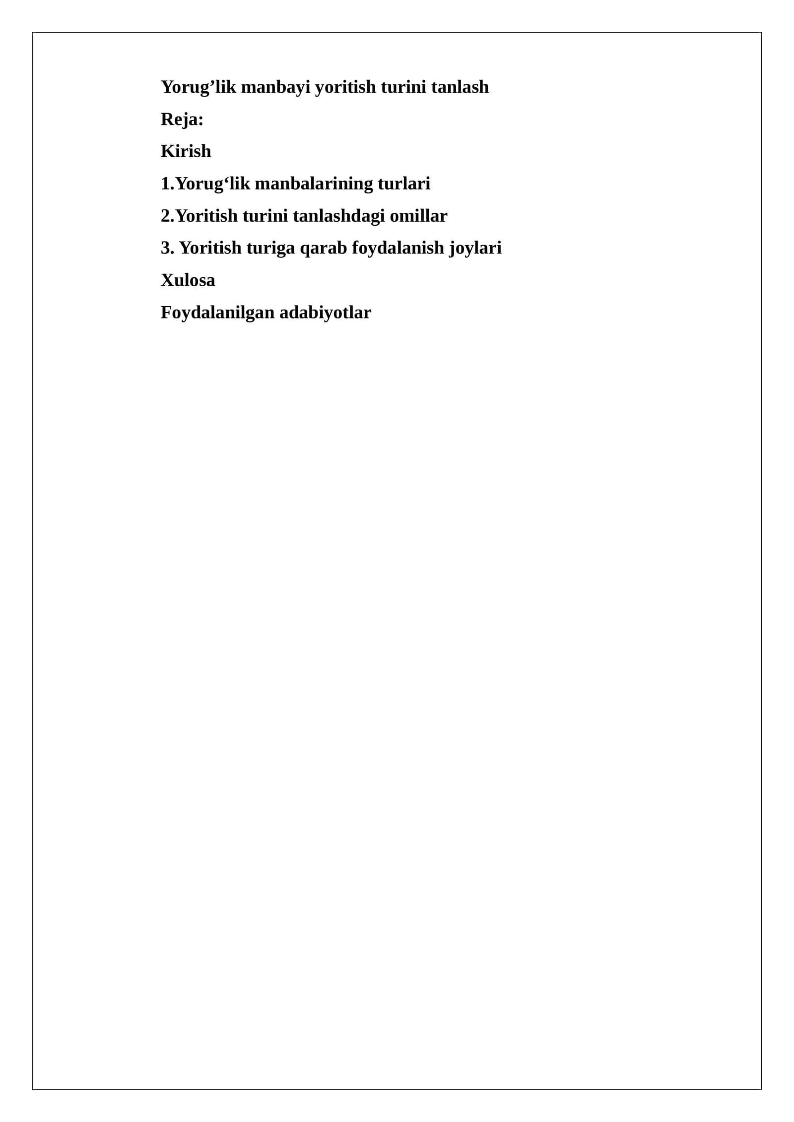 Yorug’lik manbayi yoritish turini tanlash