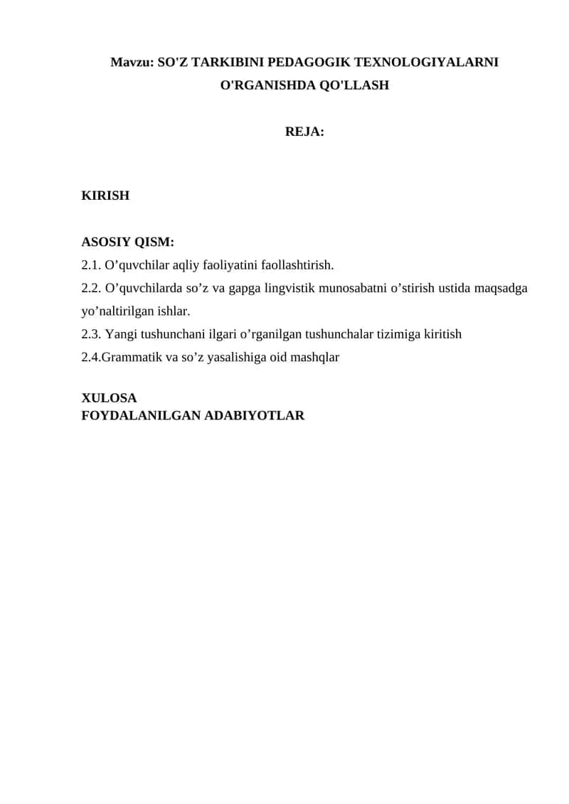 SO'Z TARKIBINI PEDAGOGIK TEXNOLOGIYALARNI O'RGANISHDA QO'LLASH