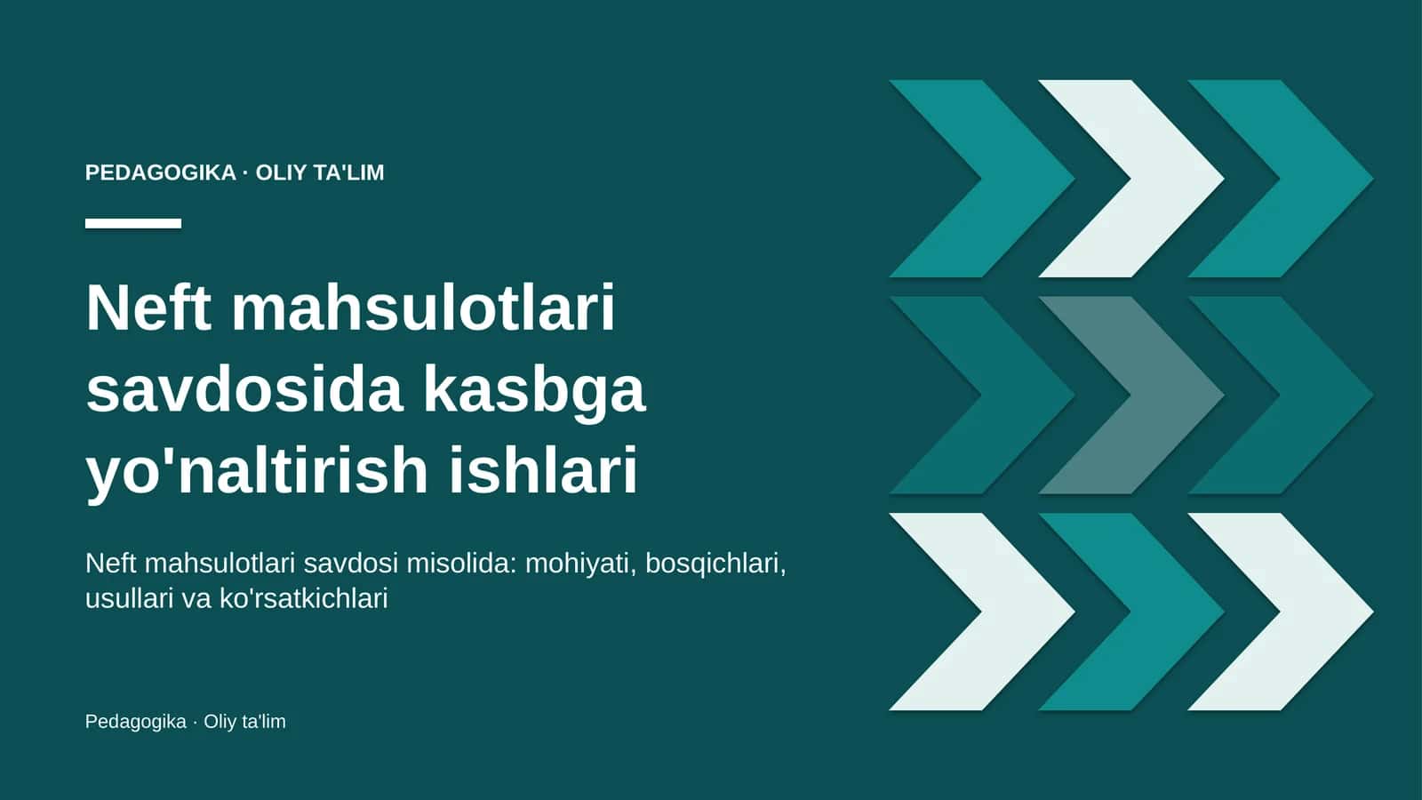 neft mahsulotlari savdosida kasbga yo'naltirish ishlari 7862