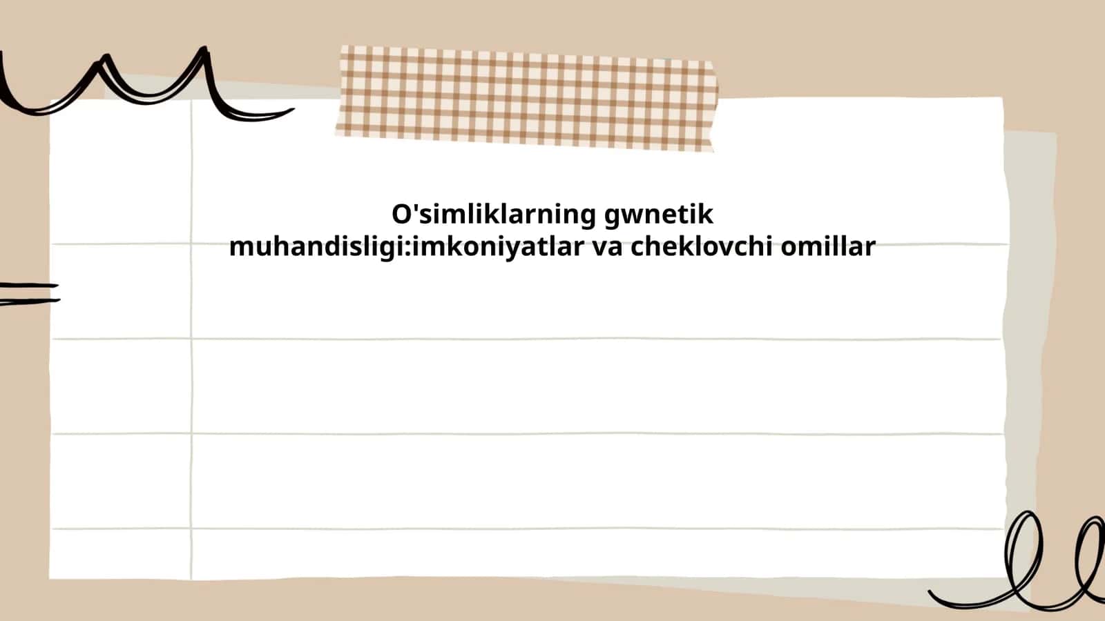 O'simliklarning gwnetik muhandisligi:imkoniyatlar va cheklovchi omillar