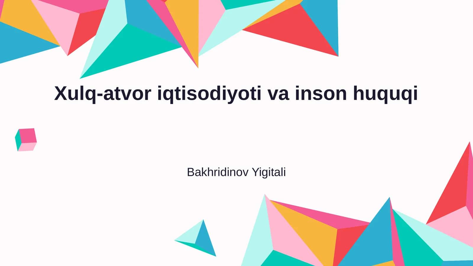 Xulq-atvor iqtisodiyoti va inson huquqi