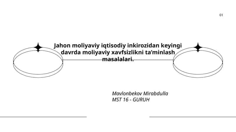 Jahon moliyaviy iqtisodiy inkirozidan keyingi davrda moliyaviy xavfsizlikni ta’minlash masalalari