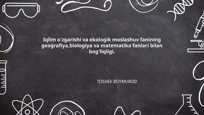 Iqlim o'zgarishi va ekologik moslashuv
