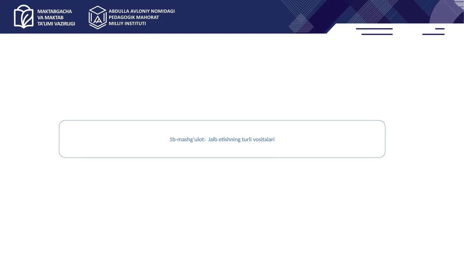 Jalb qilishning turli vositalari