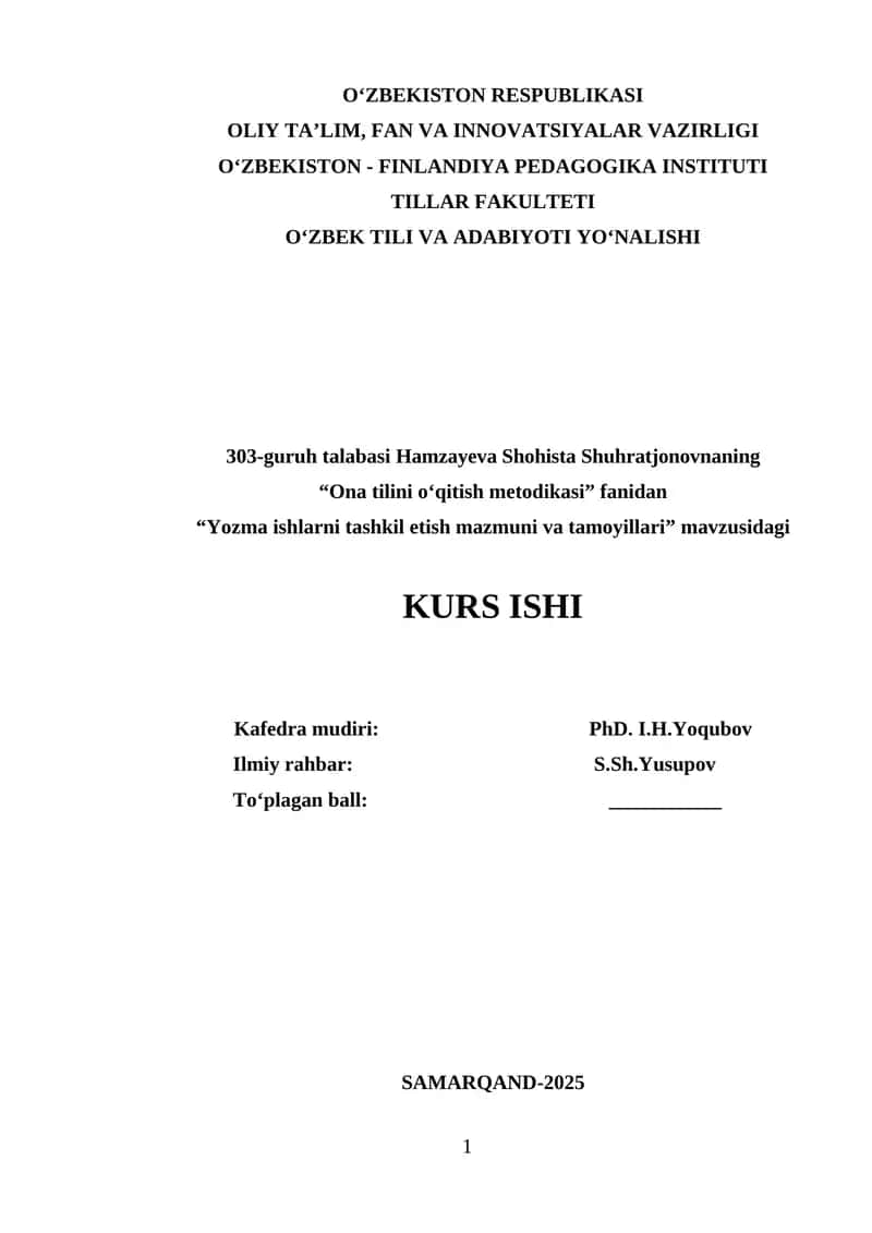 Yozma ishlarni tashkil etish mazmuni va tamoyillari