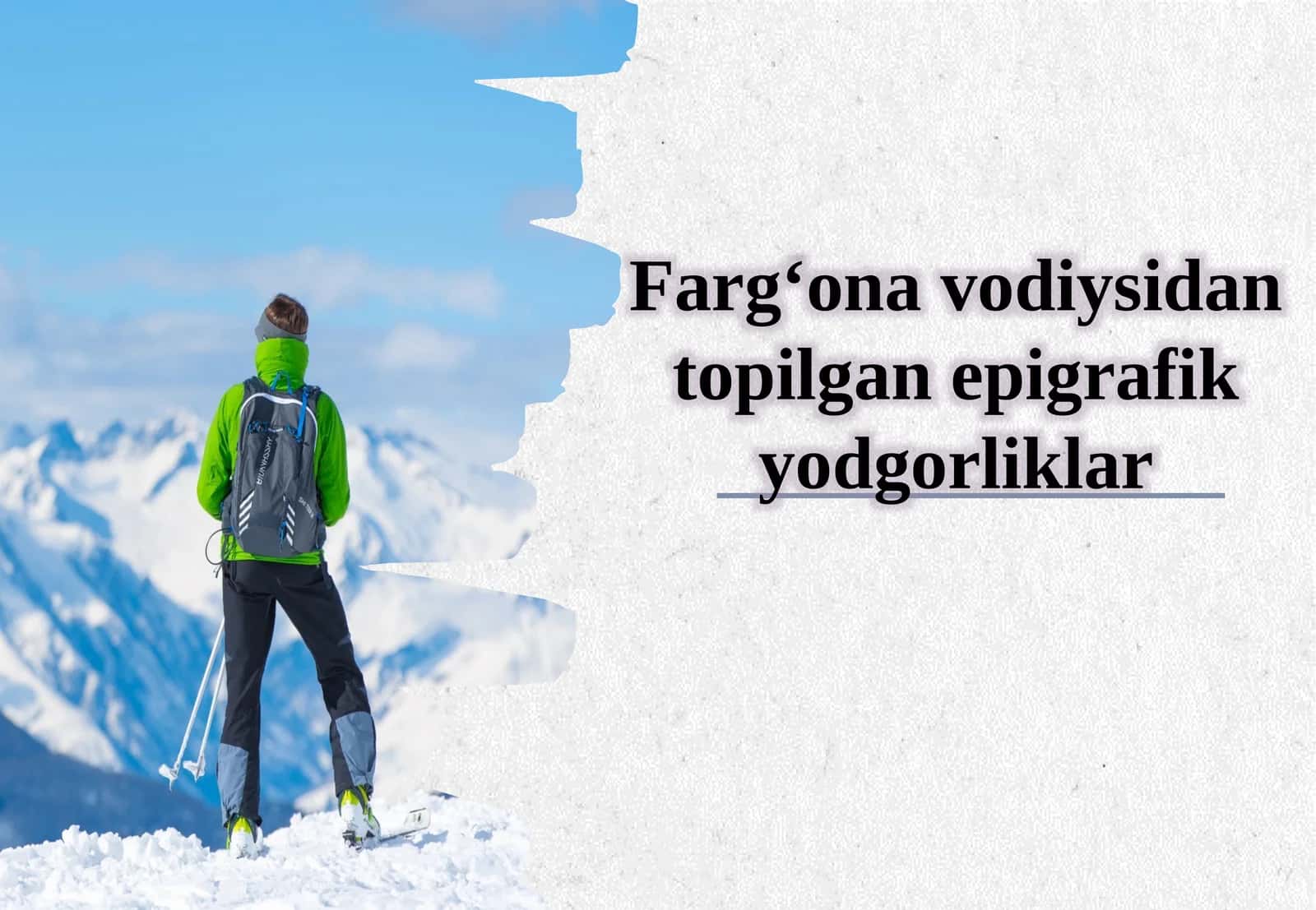 Farg‘ona vodiysidan topilgan epigrafik yodgorliklar