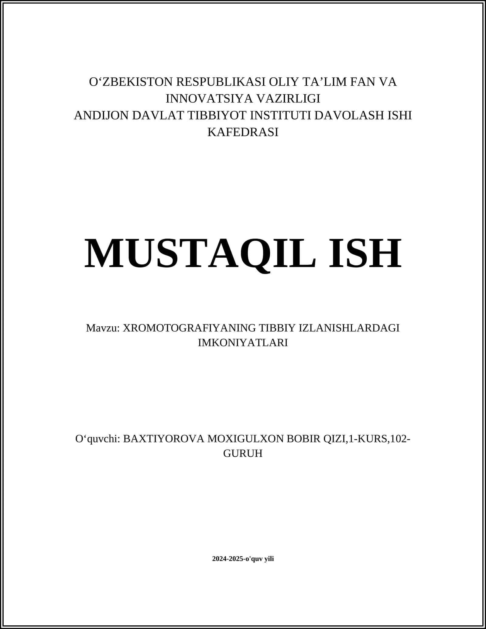 XROMOTOGRAFIYANING TIBBIY IZLANISHLARDAGI IMKONIYATLARI