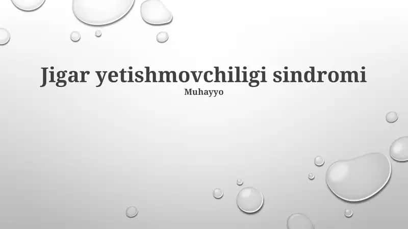 Jigar yetishmovchiligi sindromi