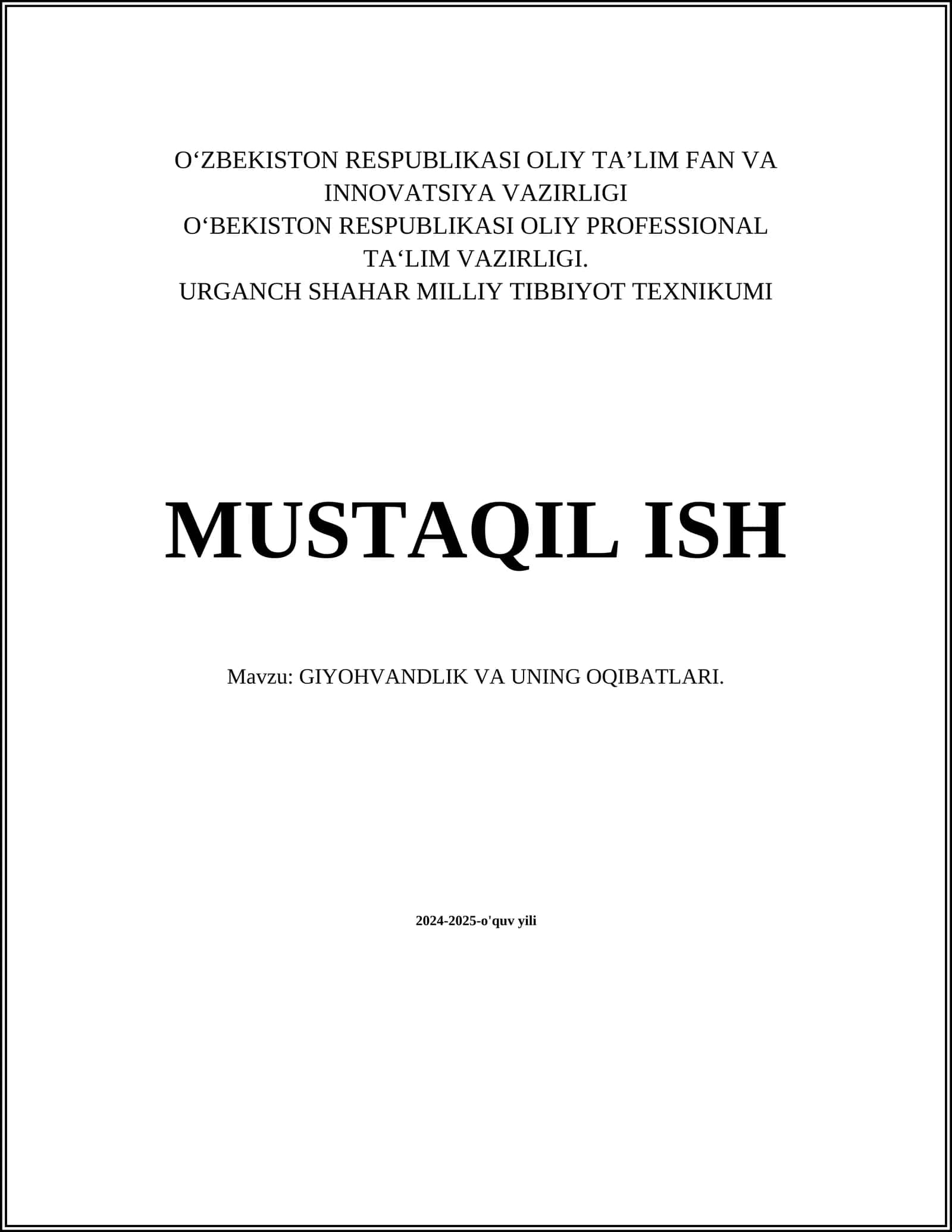 GIYOHVANDLIK VA UNING OQIBATLARI