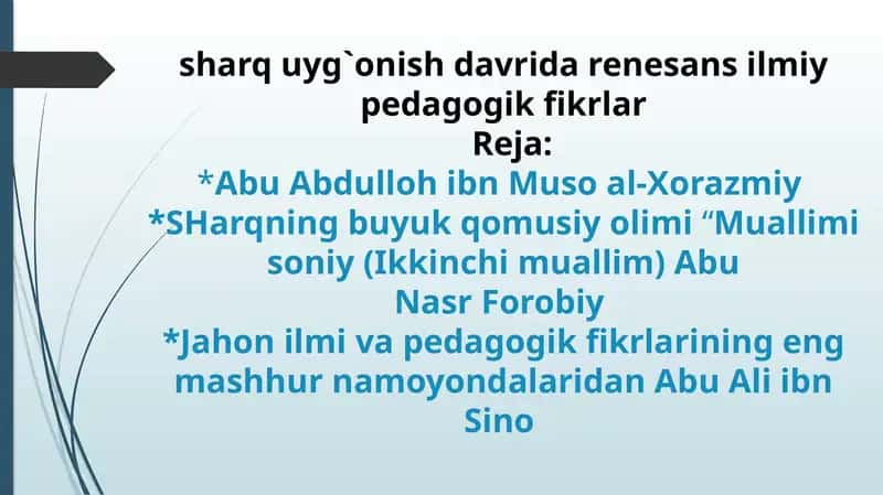 Sharq uygonish davri renesansilmiy pedagogik fikrlar