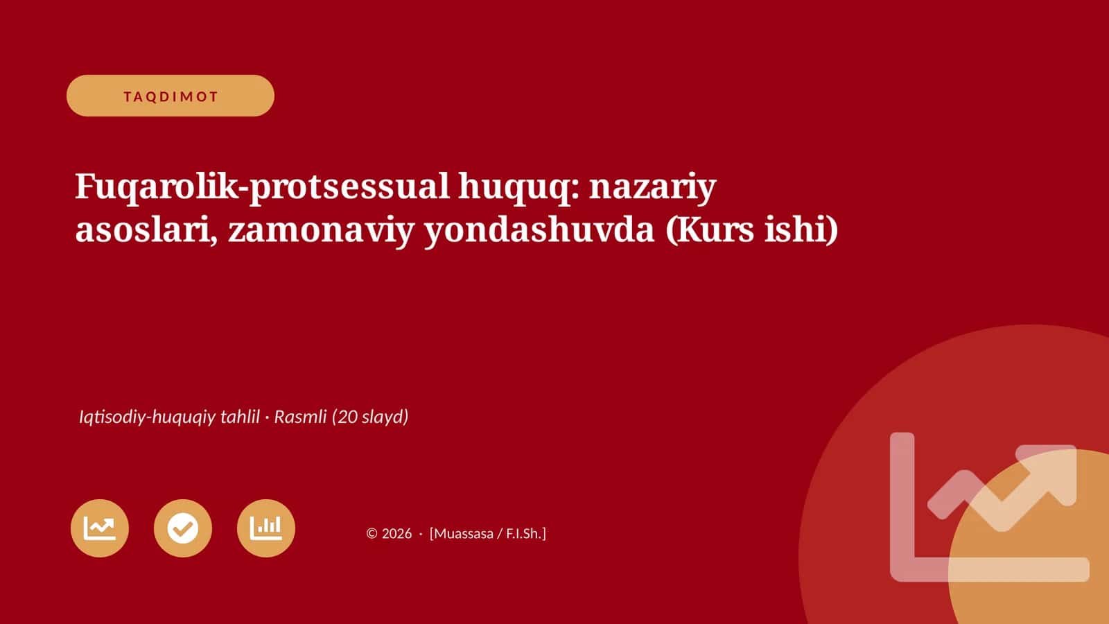 Fuqarolik-protsessual huquq: nazariy asoslari, zamonaviy yondashuvda (Kurs ishi)