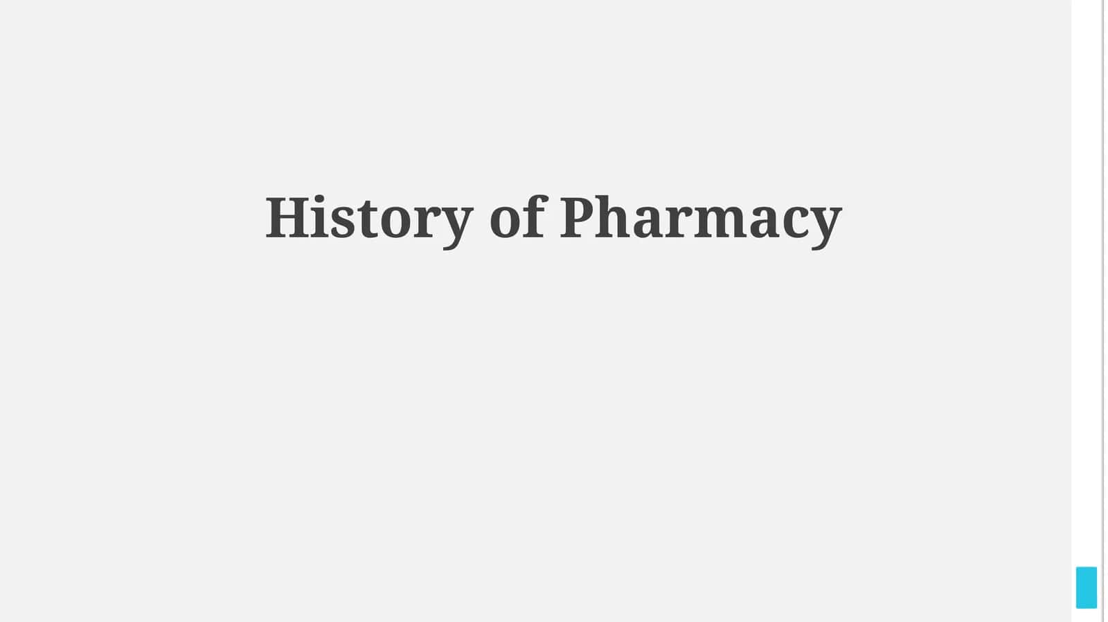 History of Pharmacy