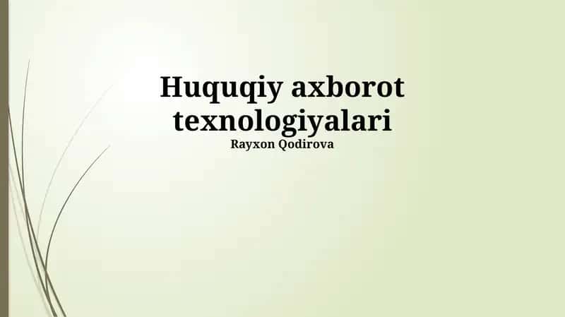 Huquqiy axborot texnologiyalari