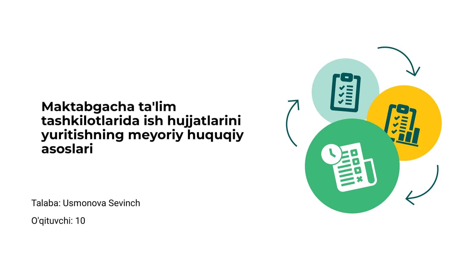 Maktabgacha ta'lim tashkilotlarida ish hujjatlarini yuritishning meyoriy huquqiy asoslari