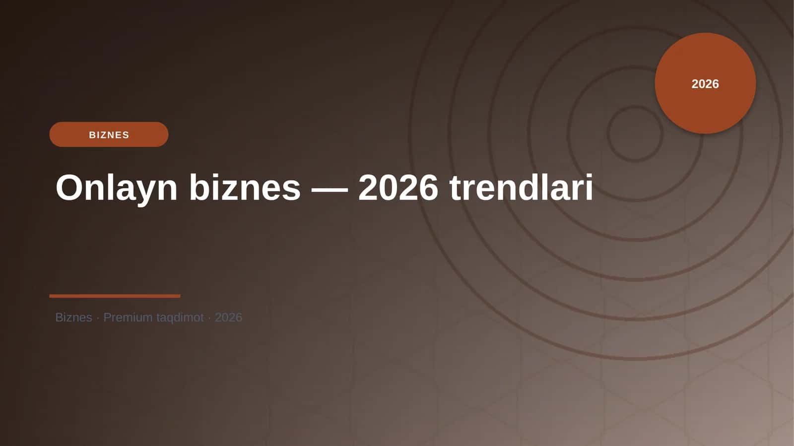 Onlayn biznes — 2026 trendlari