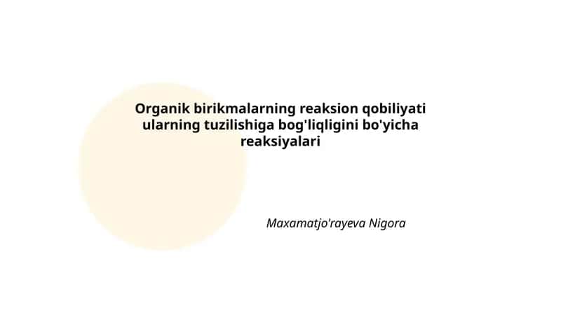 Organik birikmalarning reaksion qobiliyati