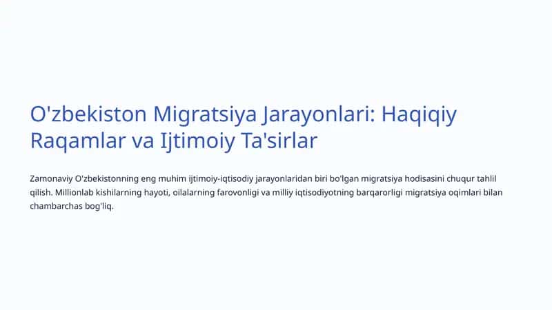 O'zbekiston Migratsiya Jarayonlari: Haqiqiy Raqamlar va Ijtimoiy Ta'sirlar