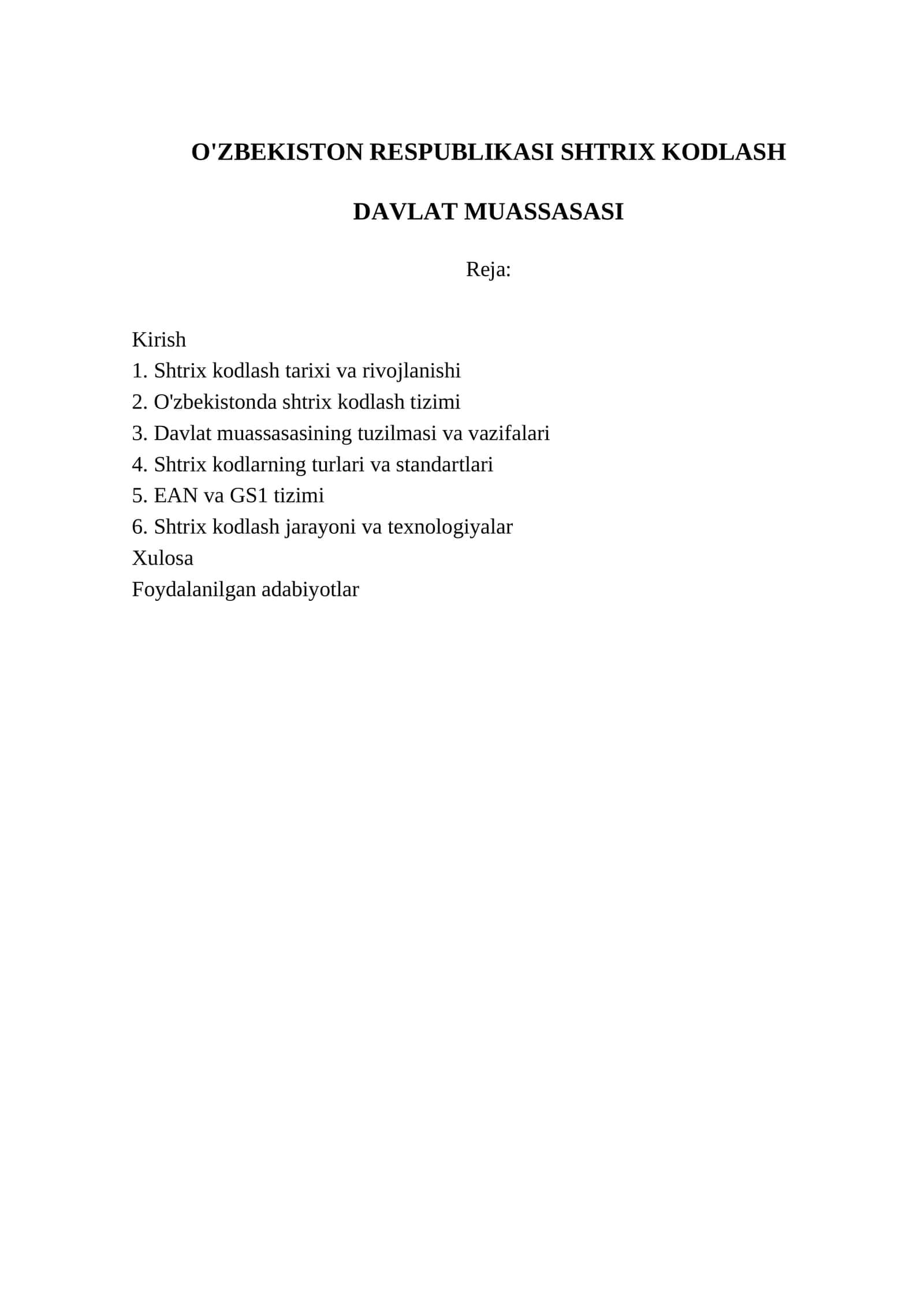 O'ZBEKISTON RESPUBLIKASI SHTRIX KODLASH DAVLAT MUASSASASI