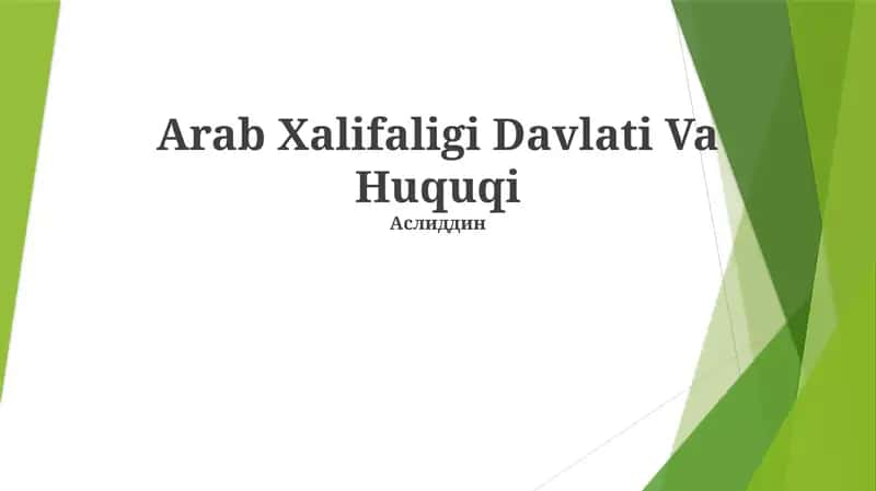 Arab Xalifaligi Davlati Va Huquqi