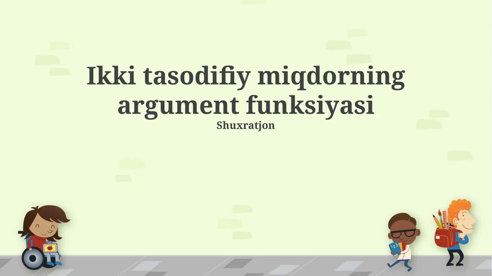 Ikki tasodifiy miqdorning argument funksiyasi