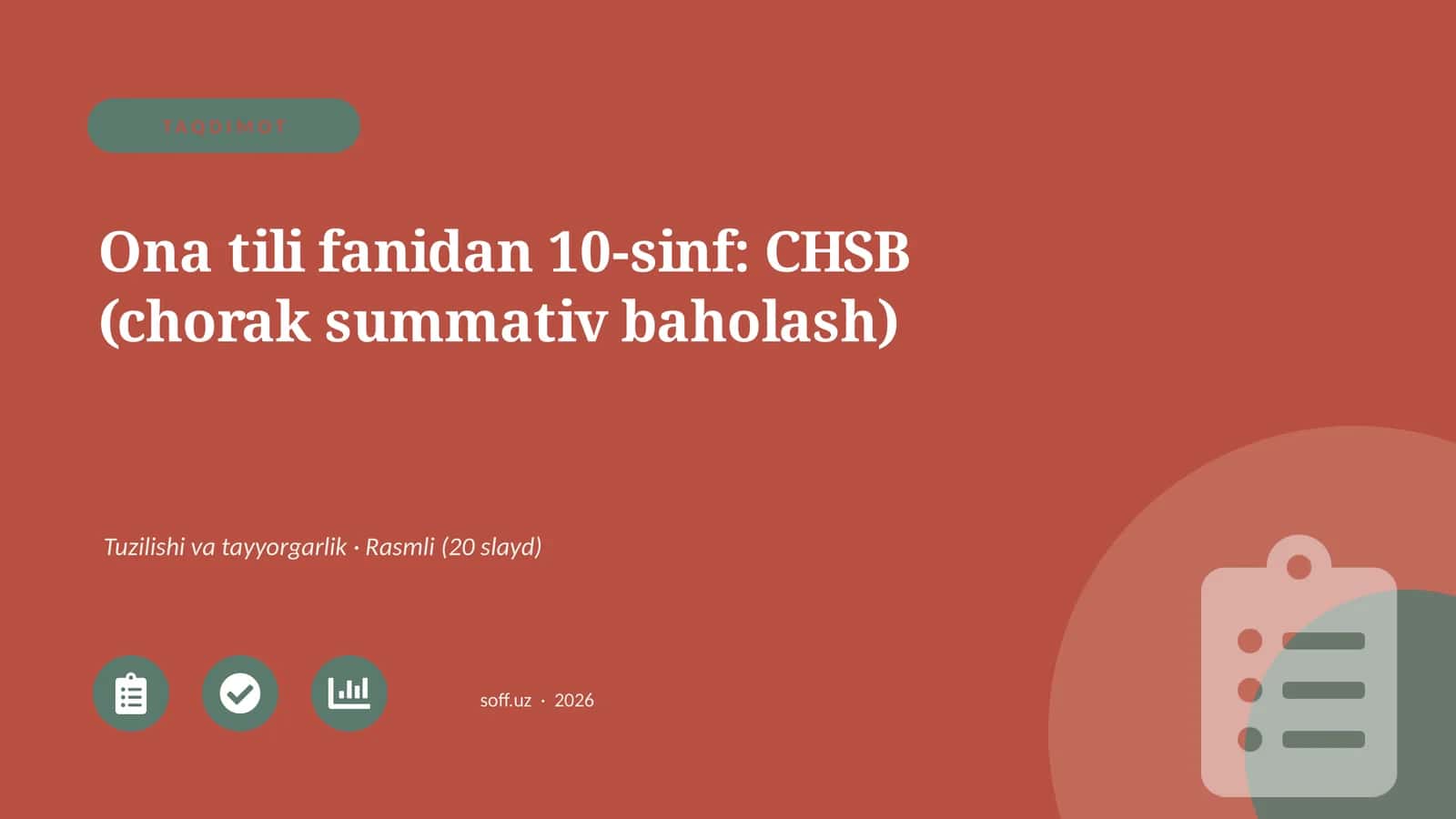 Ona tili fanidan 10-sinf: CHSB (chorak summativ baholash)