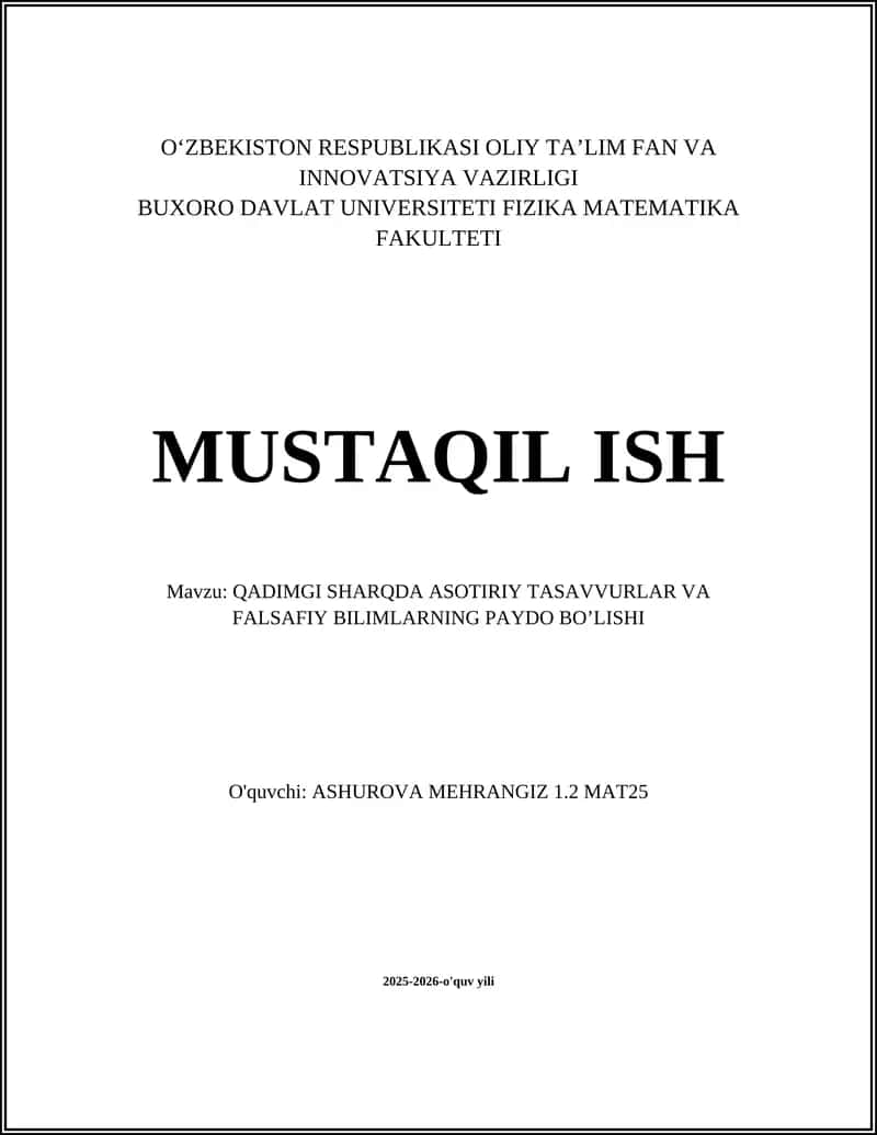 QADIMGI SHARQDA ASOTIRIY TASAVVURLAR VA FALSAFIY BILIMLARNING PAYDO BO’LISHI