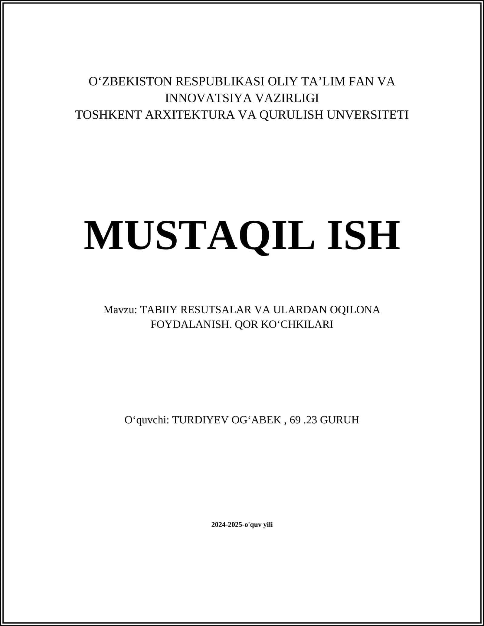 TABIIY RESUTSALAR VA ULARDAN OQILONA FOYDALANISH. QOR KOʻCHKILARI