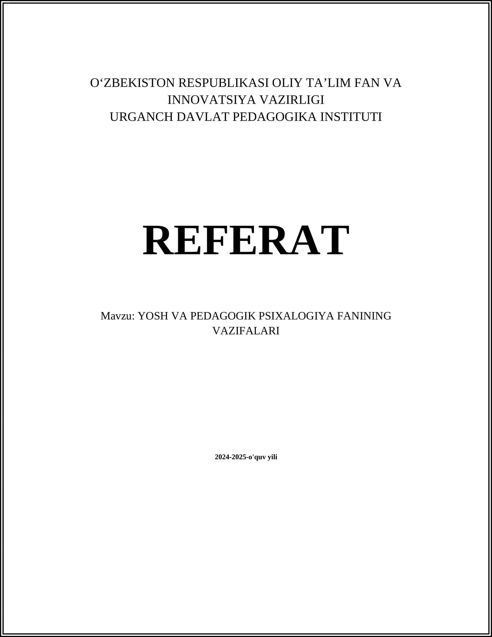 YOSH VA PEDAGOGIK PSIXALOGIYA FANINING VAZIFALARI