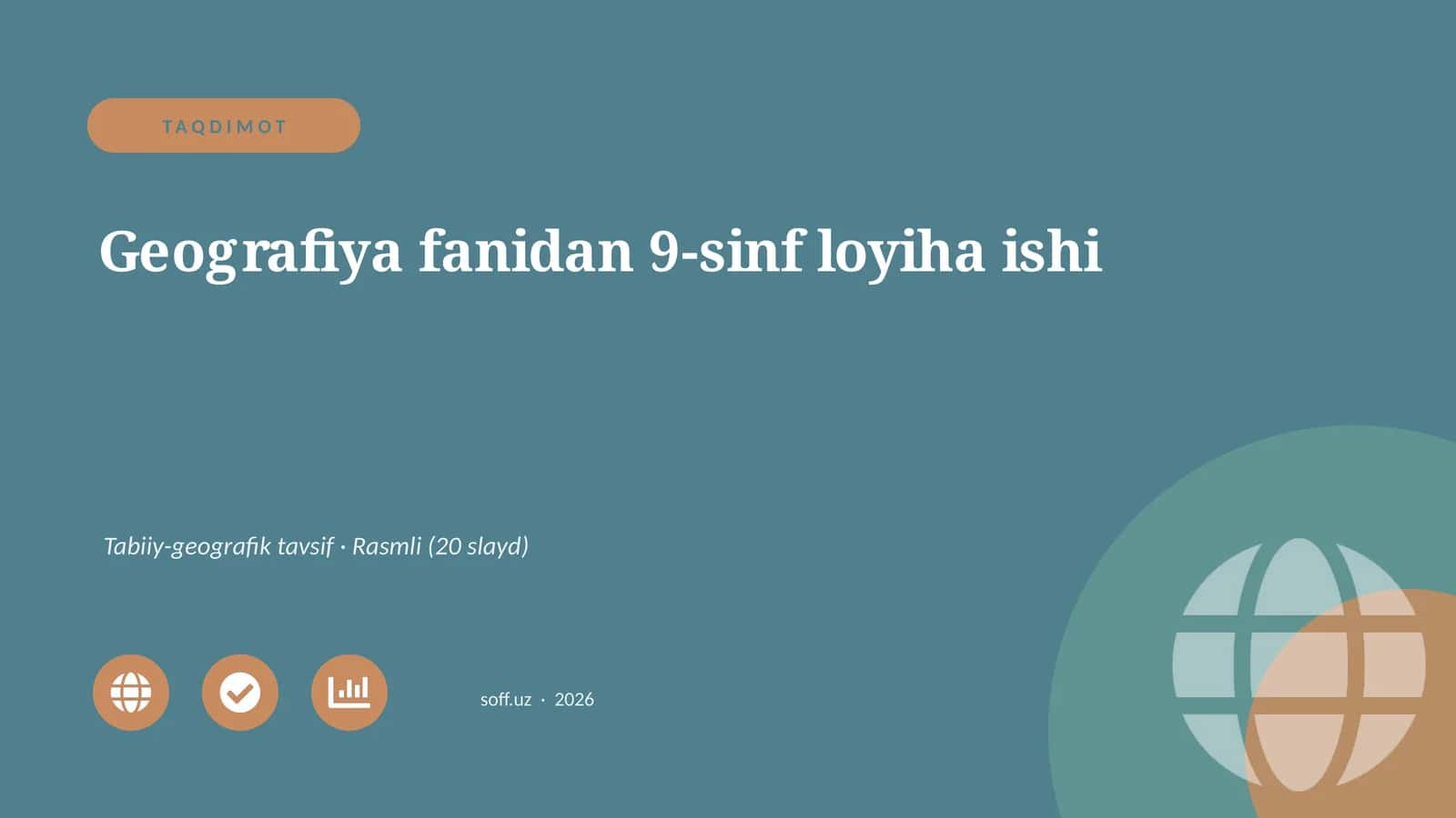 Geografiya fanidan 9-sinf loyiha ishi
