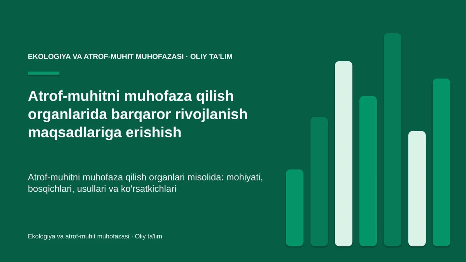 atrof muhitni muhofaza qilish organlarida barqaror rivojlanish maqsadlariga erishish 6353