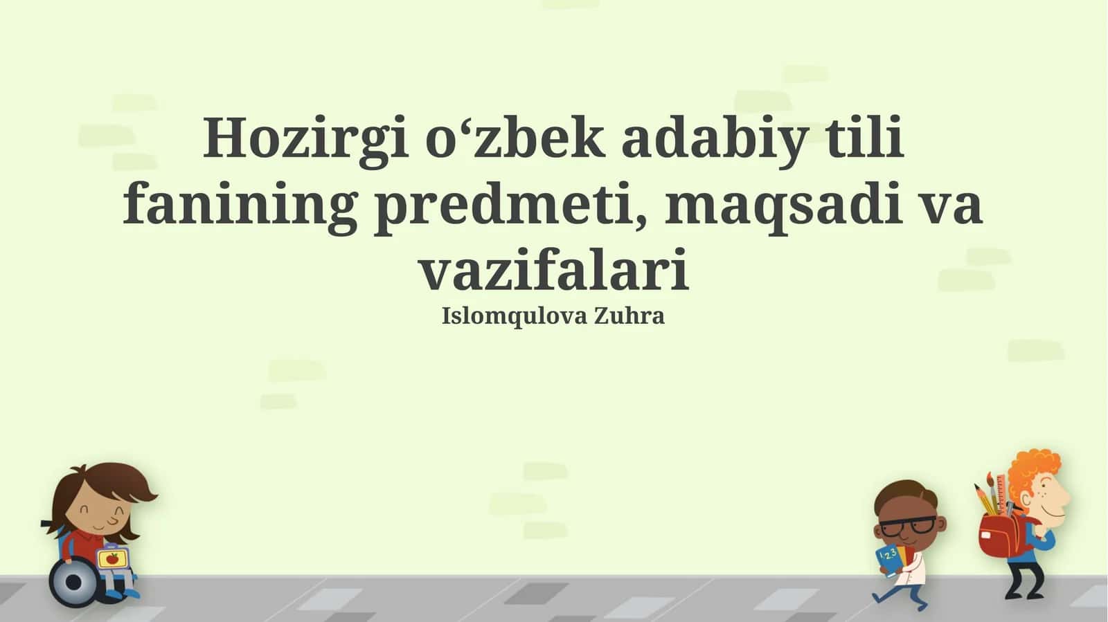 Zamonaviy O‘zbek Adabiy Tilining Predmeti, Maqsadi va Vazifalari