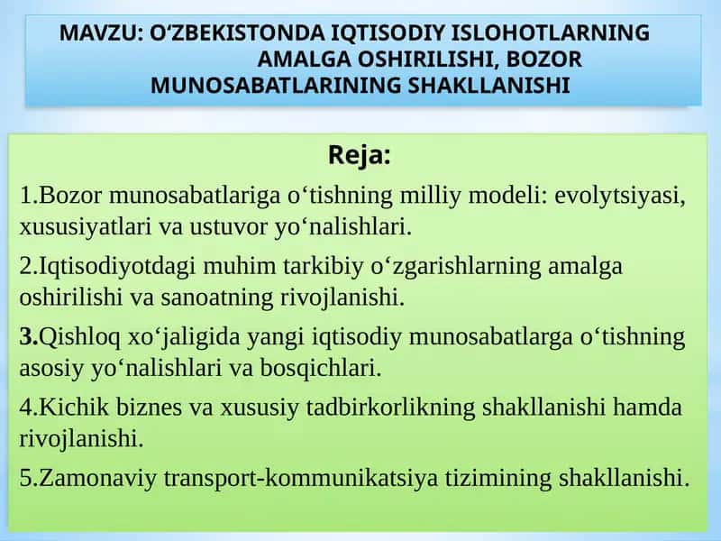 O‘ZBEKISTONDA IQTISODIY ISLOHOTLARNINGAMALGA OSHIRILISHI, BOZOR MUNOSABATLARINING SHAKLLANISHI