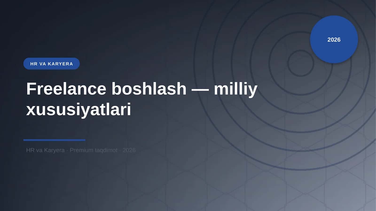 Freelance boshlash — milliy xususiyatlari