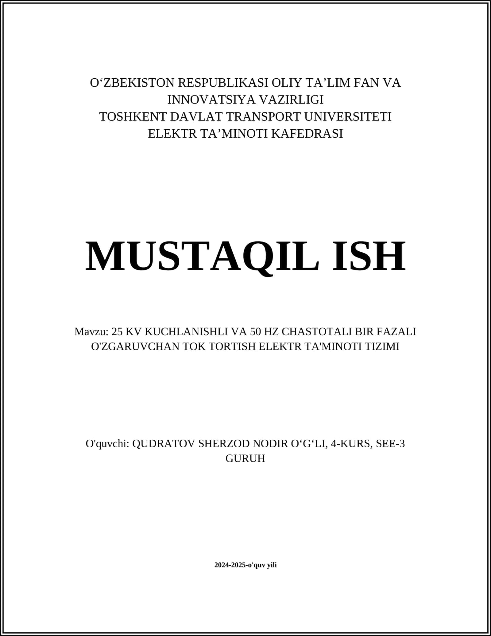 25 KV KUCHLANISHLI VA 50 HZ CHASTOTALI BIR FAZALI O'ZGARUVCHAN TOK TORTISH ELEKTR TA'MINOTI TIZIMI