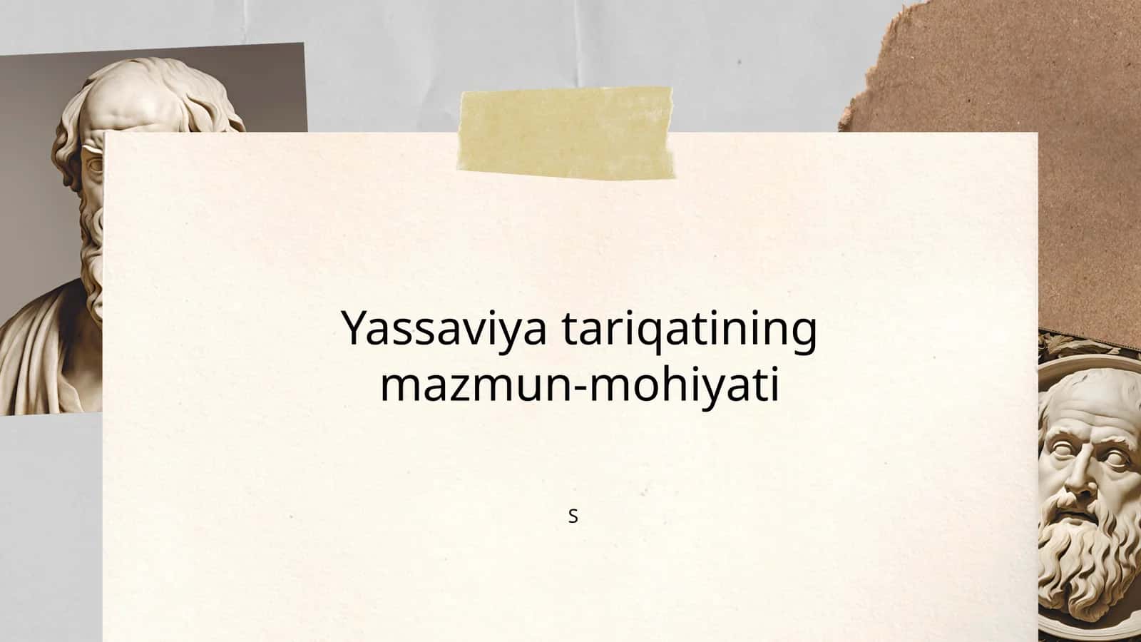 Yassaviya tariqatining mazmun-mohiyati