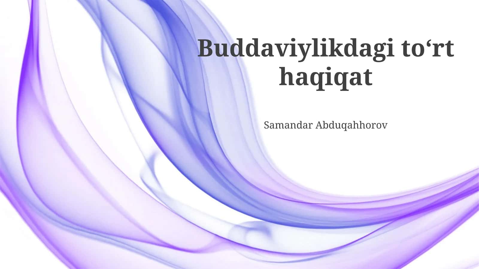 Buddaviylikdagi toʻrt haqiqat