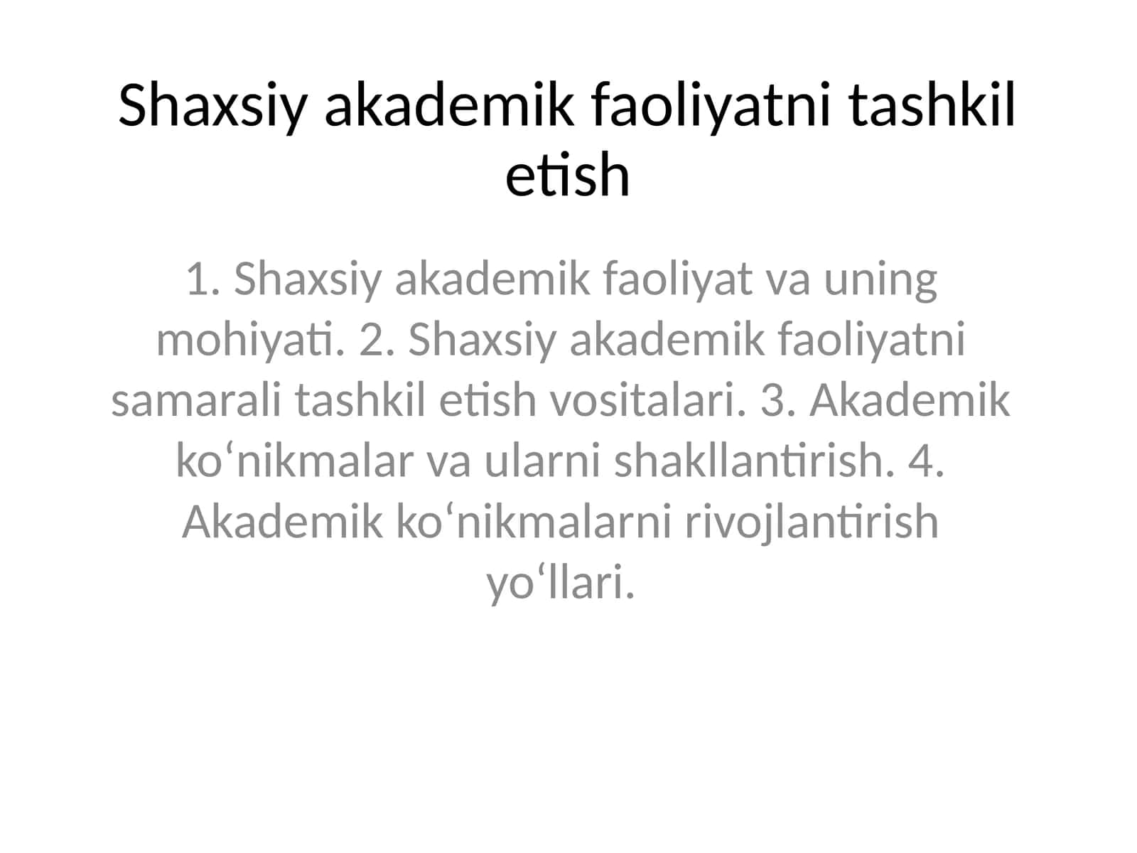 Shaxsiy akademik faoliyatni tashkil etish