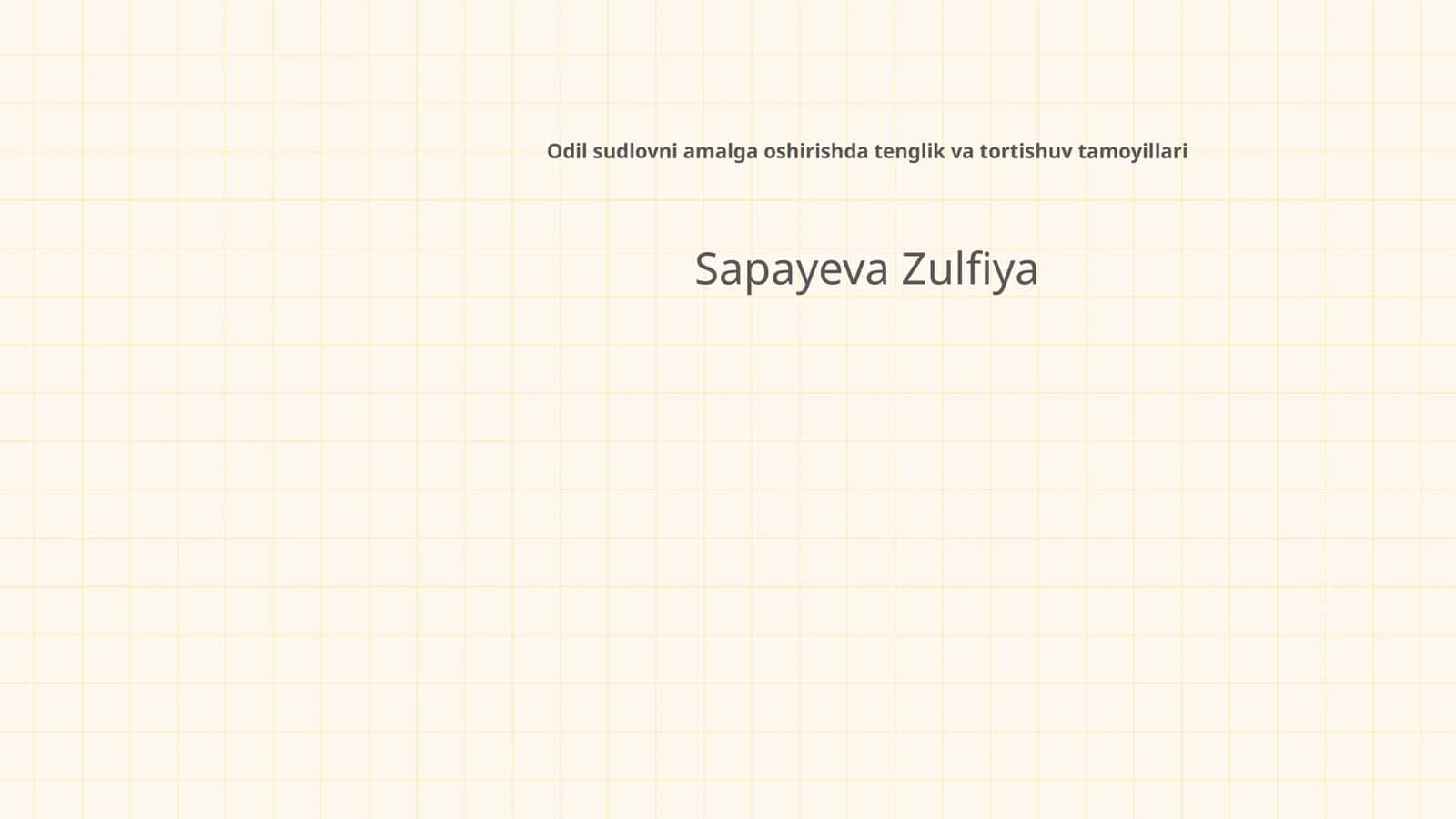 Odil sudlovni amalga oshirishda tenglik va tortishuv tamoyillari