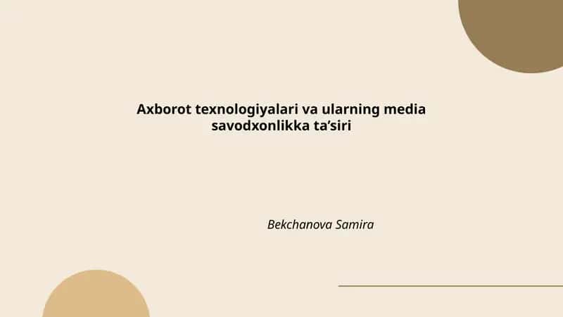 Axborot texnologiyalari va ularning media savodxonlikka ta’siri