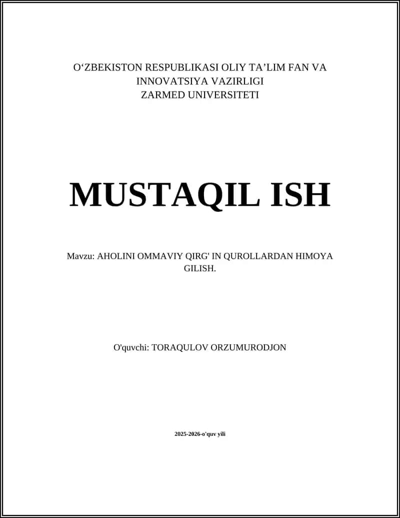 AHOLINI OMMAVIY QIRG' IN QUROLLARDAN HIMOYA GILISH