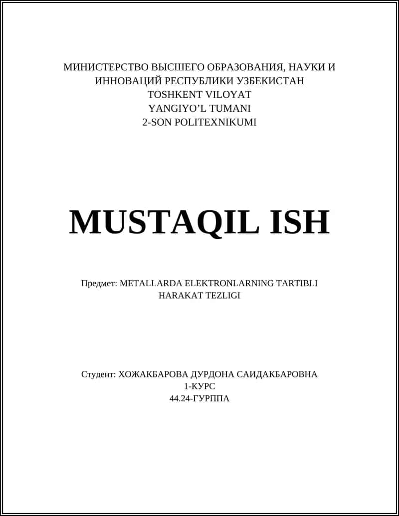 METALLARDA ELEKTRONLARNING TARTIBLI HARAKAT TEZLIGI