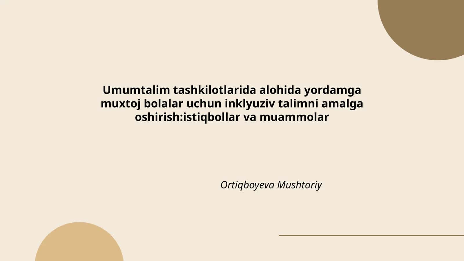 Inklyuziv talimni amalga oshirish: Istiqbollar va muammolar