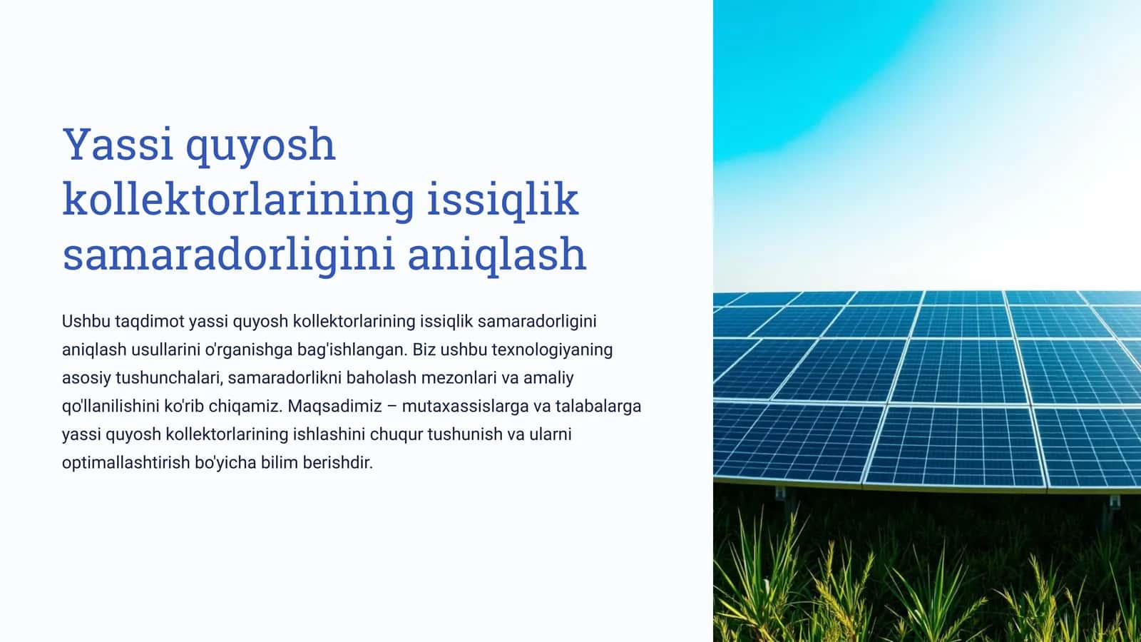 Yassi quyosh kollektorlarining issiqlik samaradorligini aniqlash