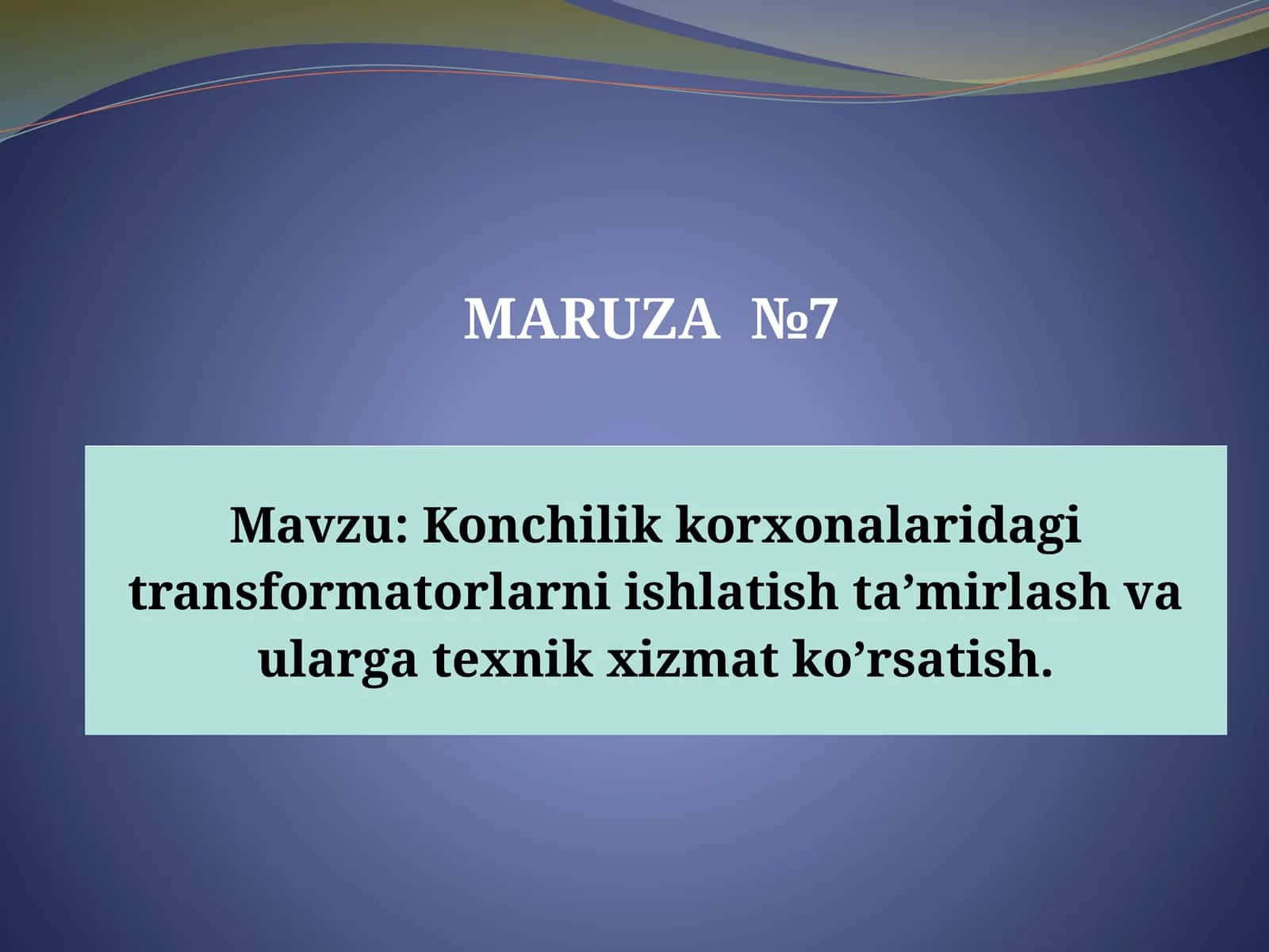 Konchilik korxonalaridagi transformatorlarni ishlatish ta’mirlash va ularga texnik xizmat ko’rsatish