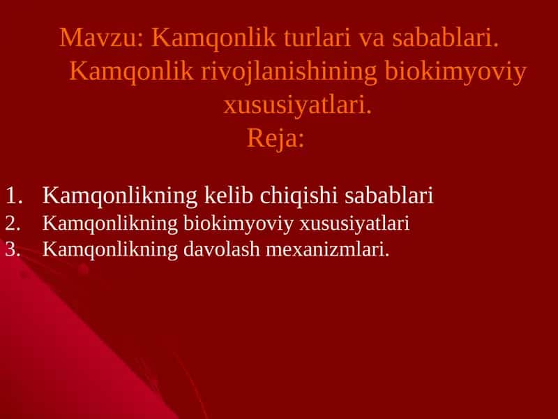 Kamqonlikning biokimyoviy xususiyatlari